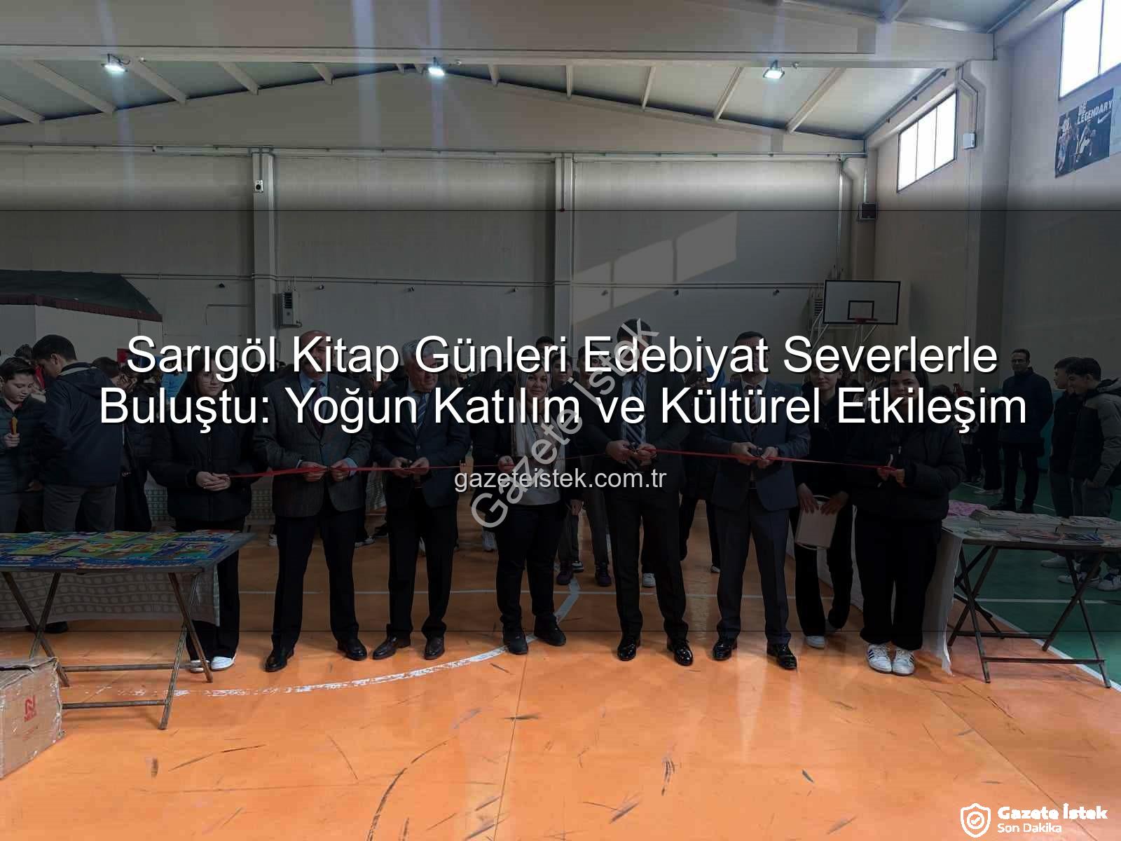 Sarıgöl Kitap Günleri - Sarıgöl Kitap Günleri Edebiyat Severlerle Buluştu: Yoğun Katılım ve Kültürel Etkileşim