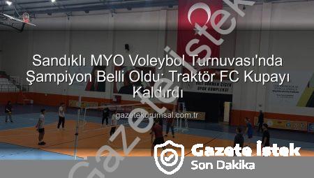 Sandıklı MYO Voleybol Turnuvası’nda Şampiyon Belli Oldu: Traktör FC Kupayı Kaldırdı!