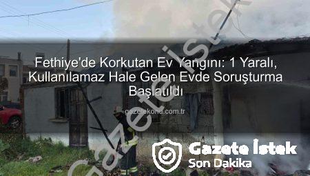 Fethiye’de Ev Alevlere Teslim Oldu: Bir Kişi Dumandan Etkilendi, Bölgeye Acil Müdahale